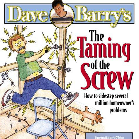 The Taming Of The Screw
