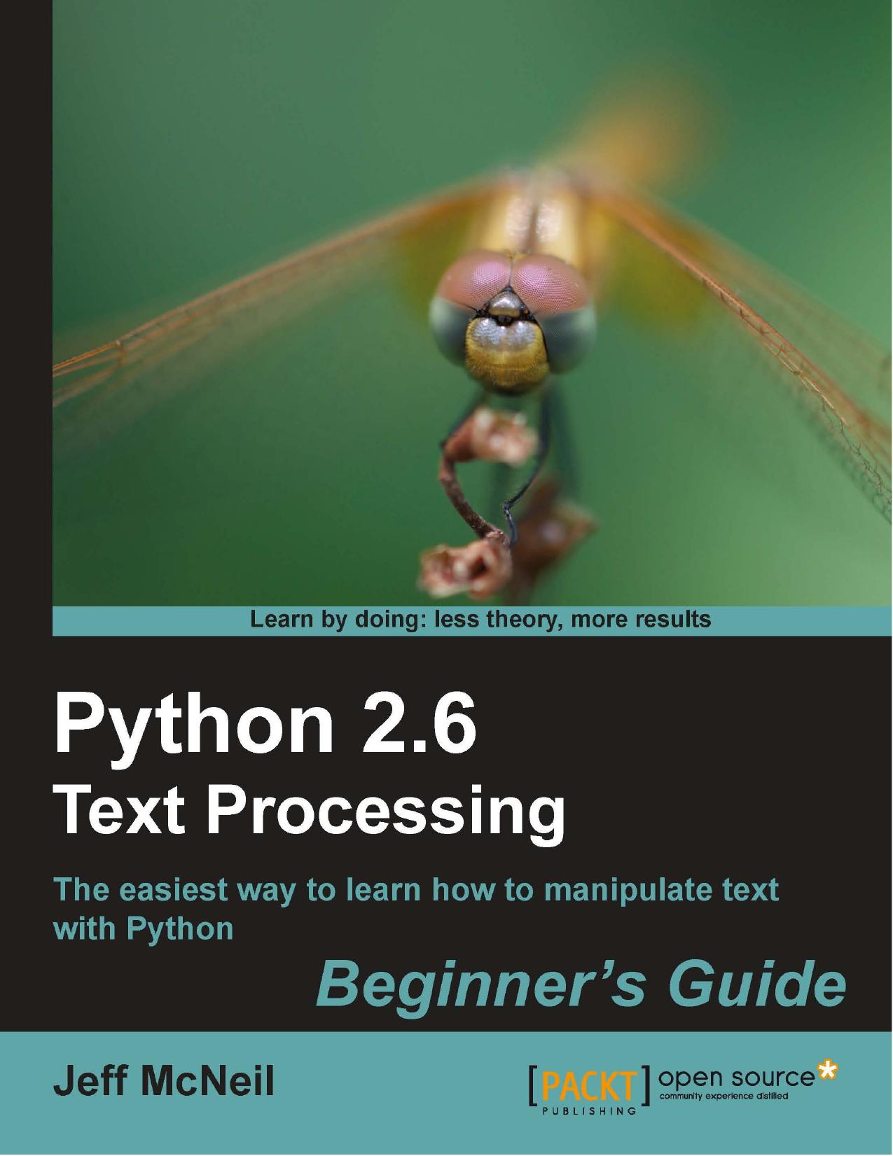 Python 2.6 Text Processing: Beginners Guide