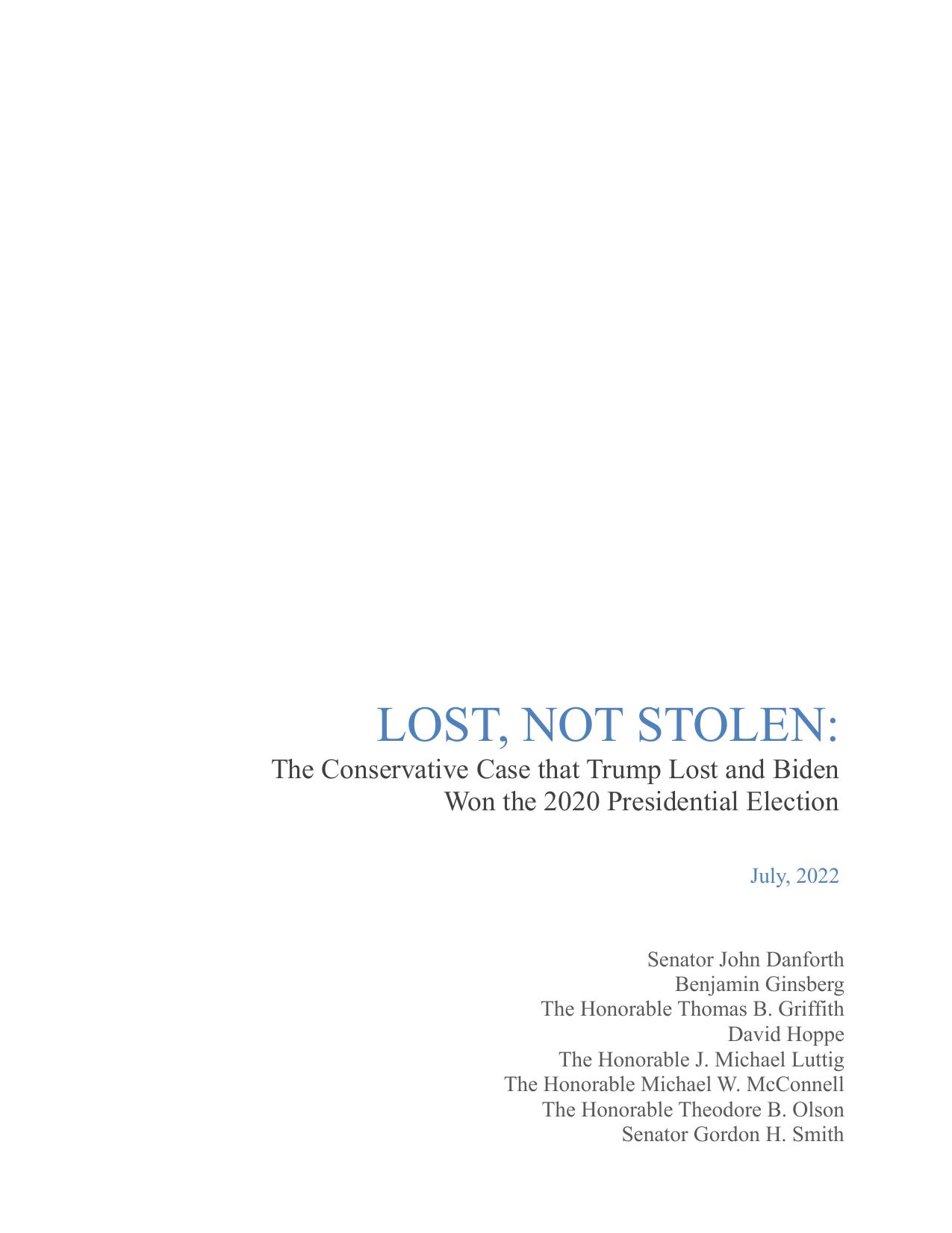 LOST, NOT STOLEN The Conservative Case that Trump Lost