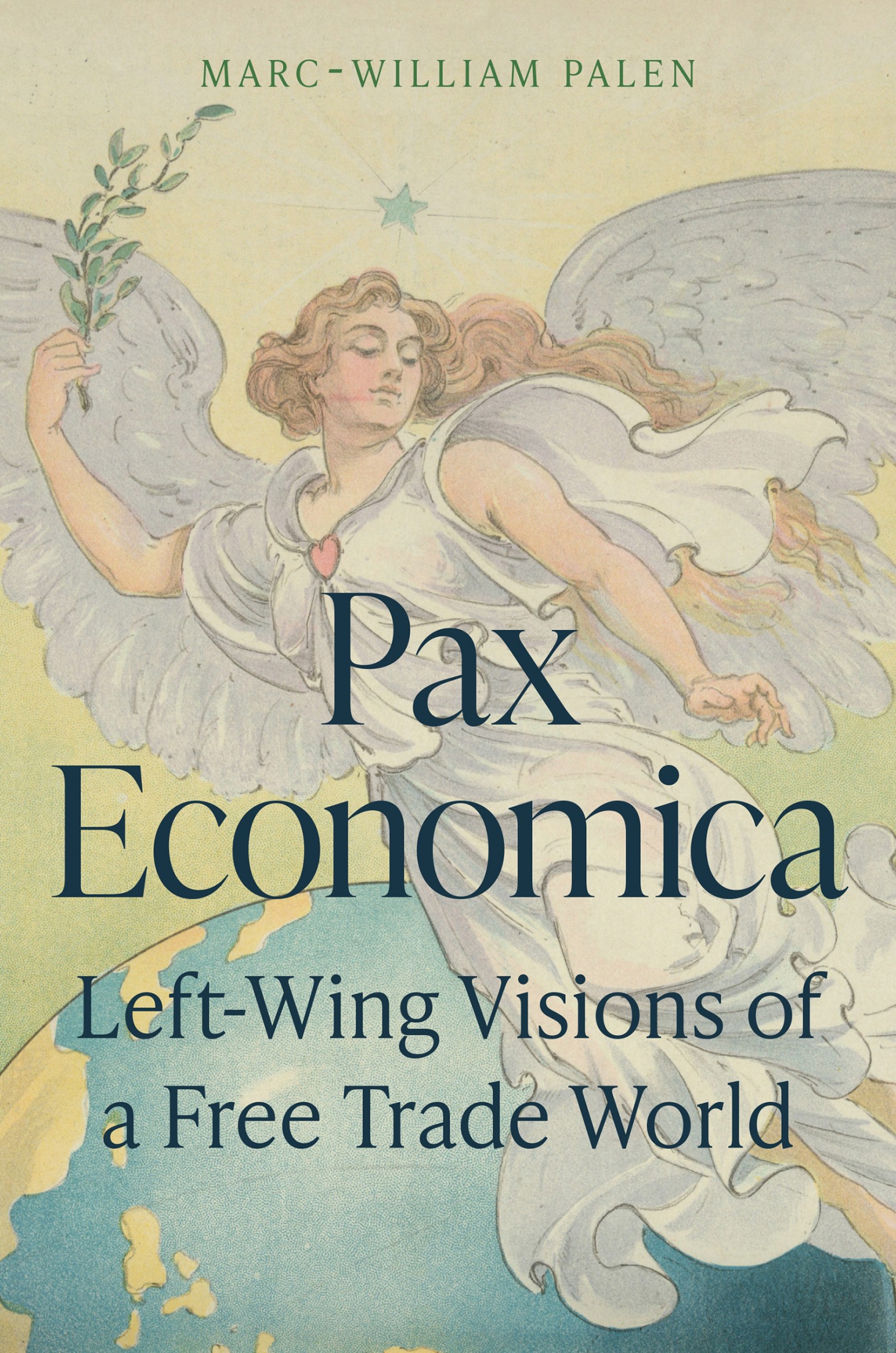 Pax Economica: Left-Wing Visions of a Free Trade World