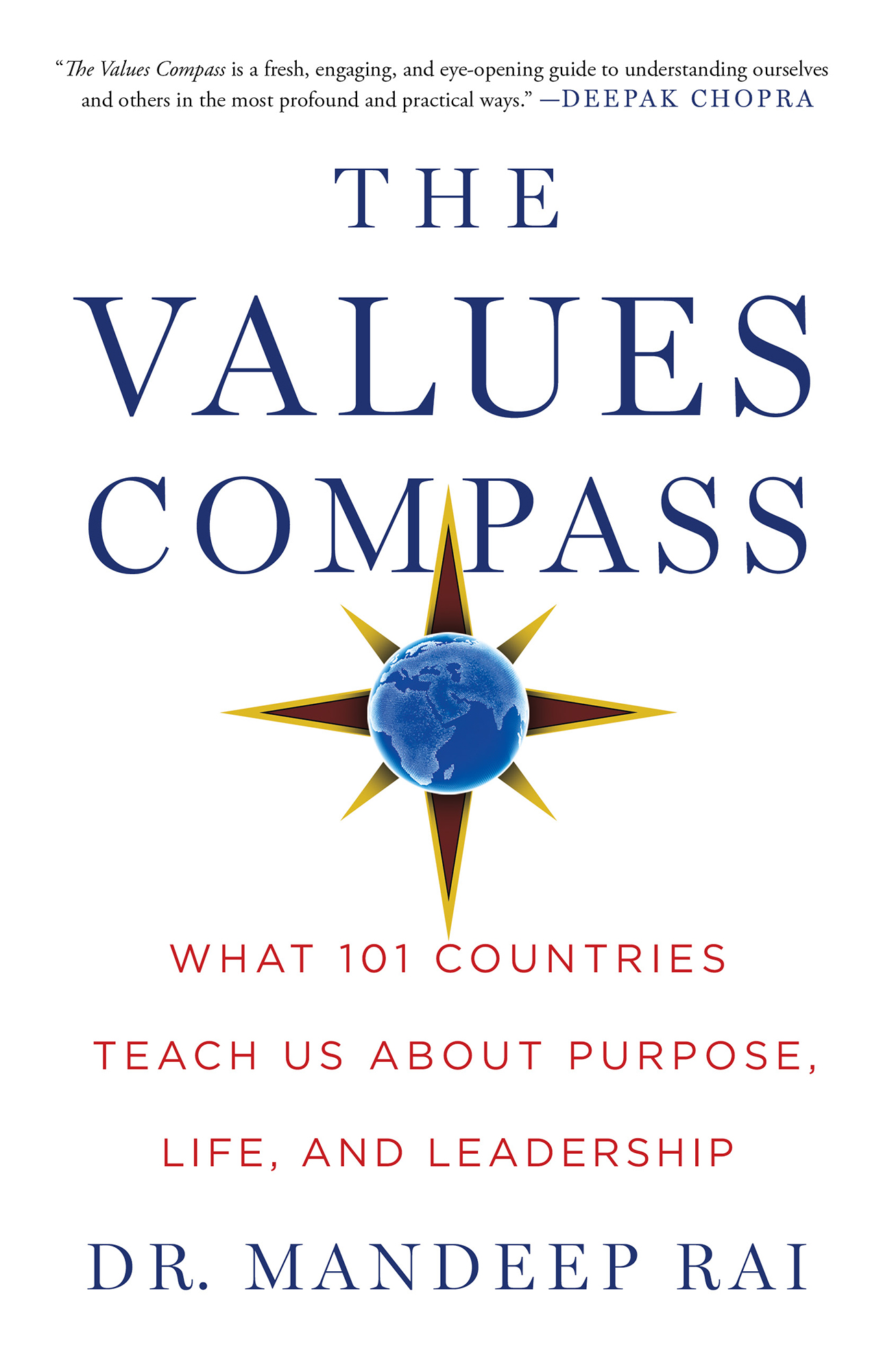 Values Compass: What 101 Countries Teach Us About Purpose, Life, and Leadership