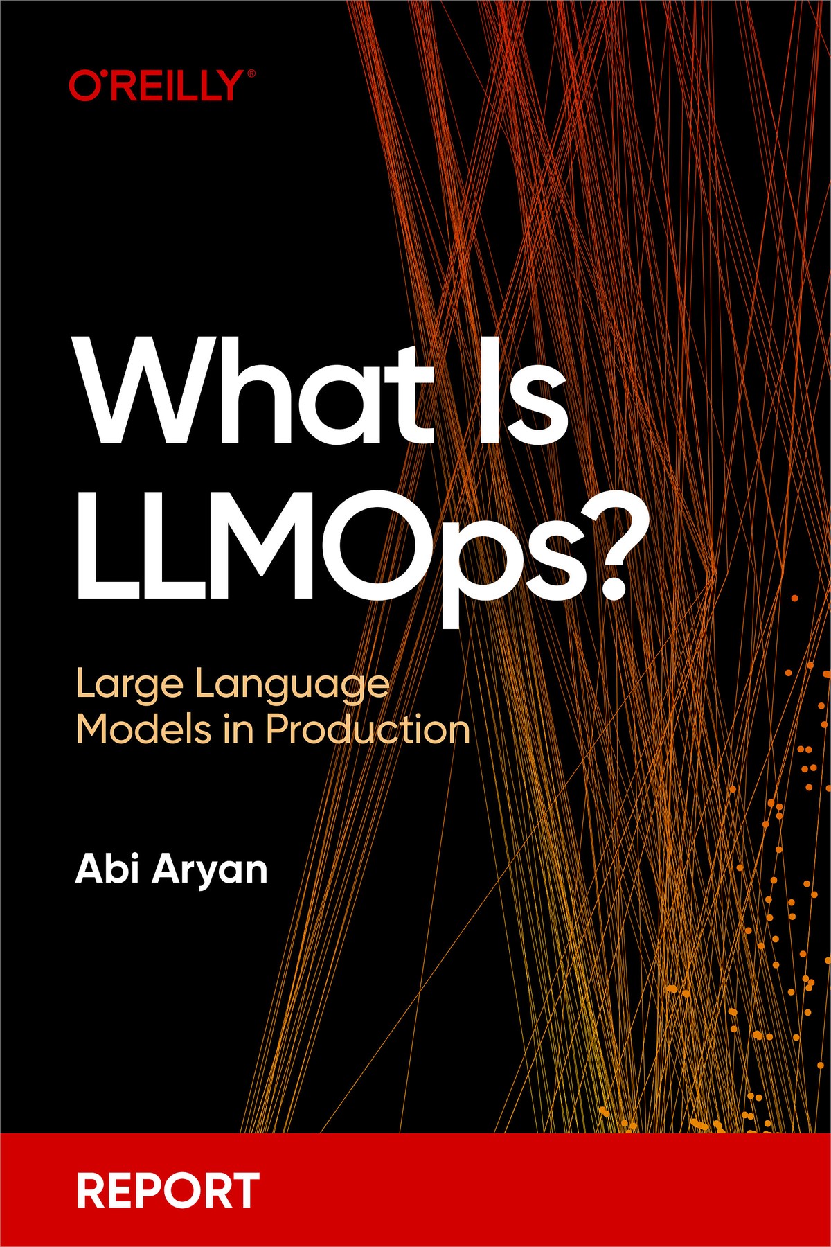 What Is LLMOps?