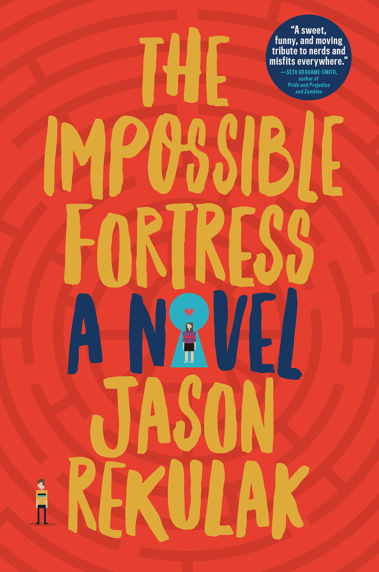 The Impossible Fortress: A Novel