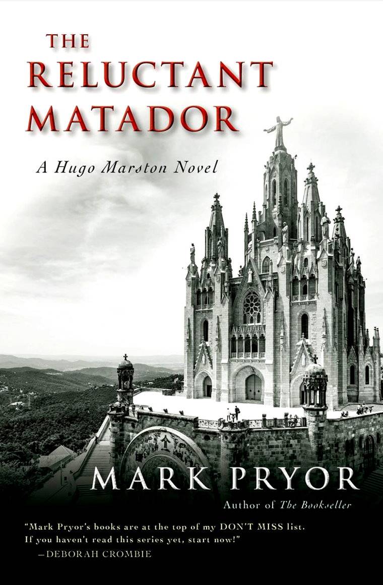 The Reluctant Matador: A Hugo Marston Novel