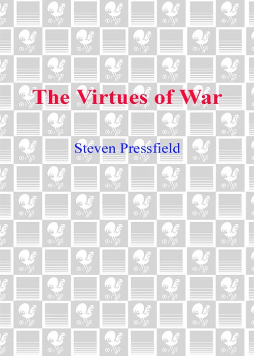 The Virtues of War: A Novel of Alexander the Great