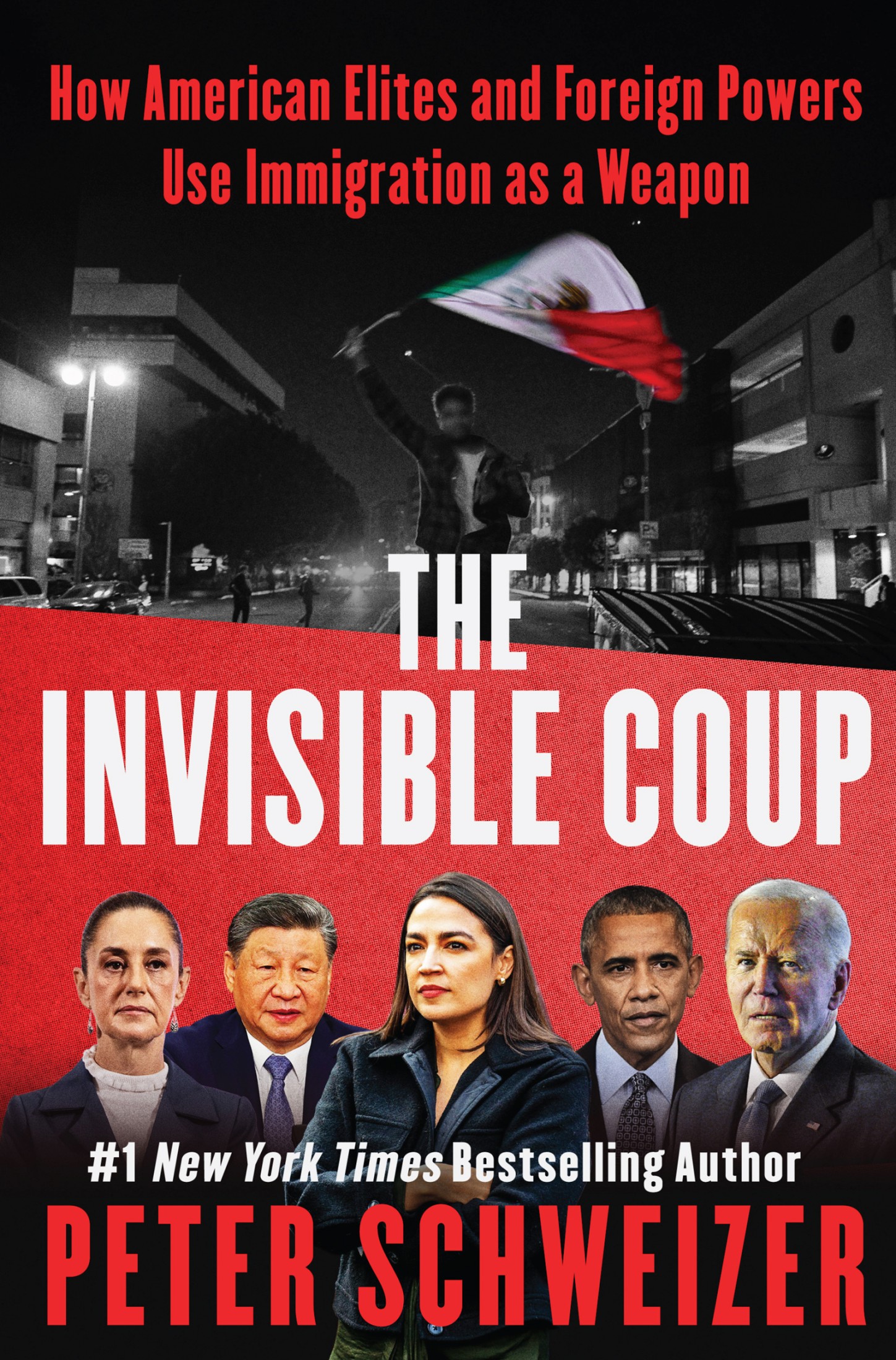 The Invisible Coup: True Story on How American Elites and Foreign Powers Use Immigration as a Weapon
