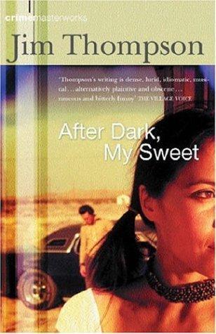 After Dark My Sweet